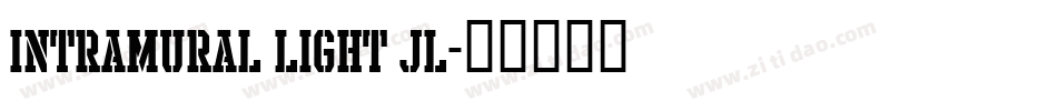 Intramural Light JL字体转换
